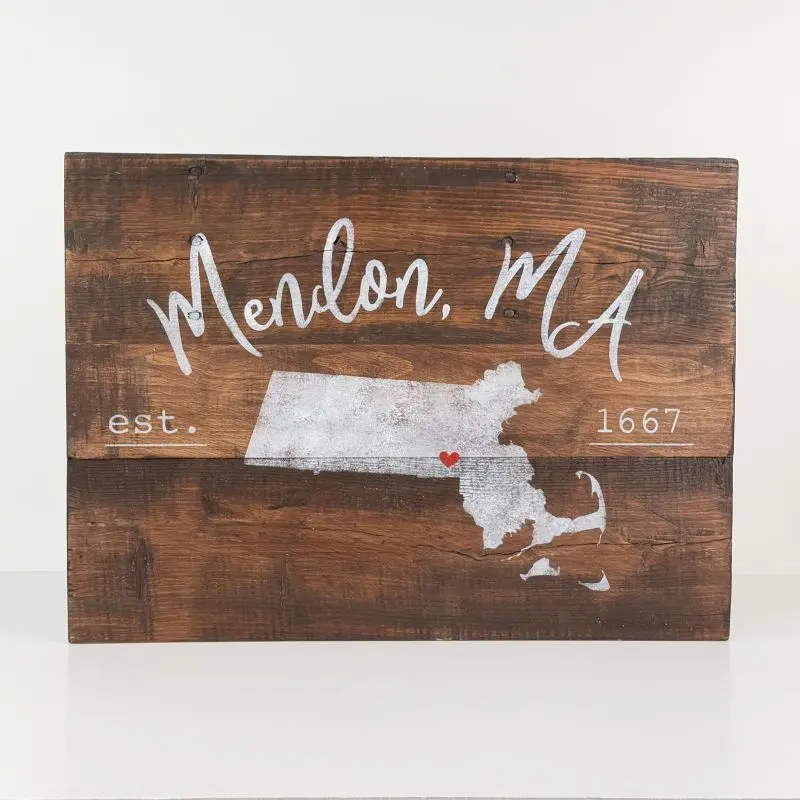 Mendon, MA | Town and State Sign | Dark Brown Stain